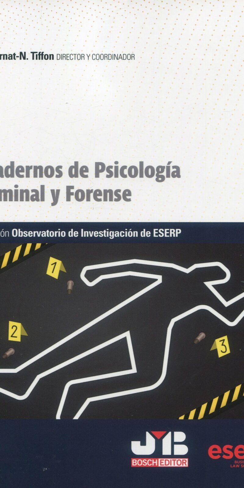 Cuadernos de Psicología Criminal y Forense 9788419580207