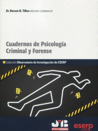 Cuadernos de psicología criminal y forense