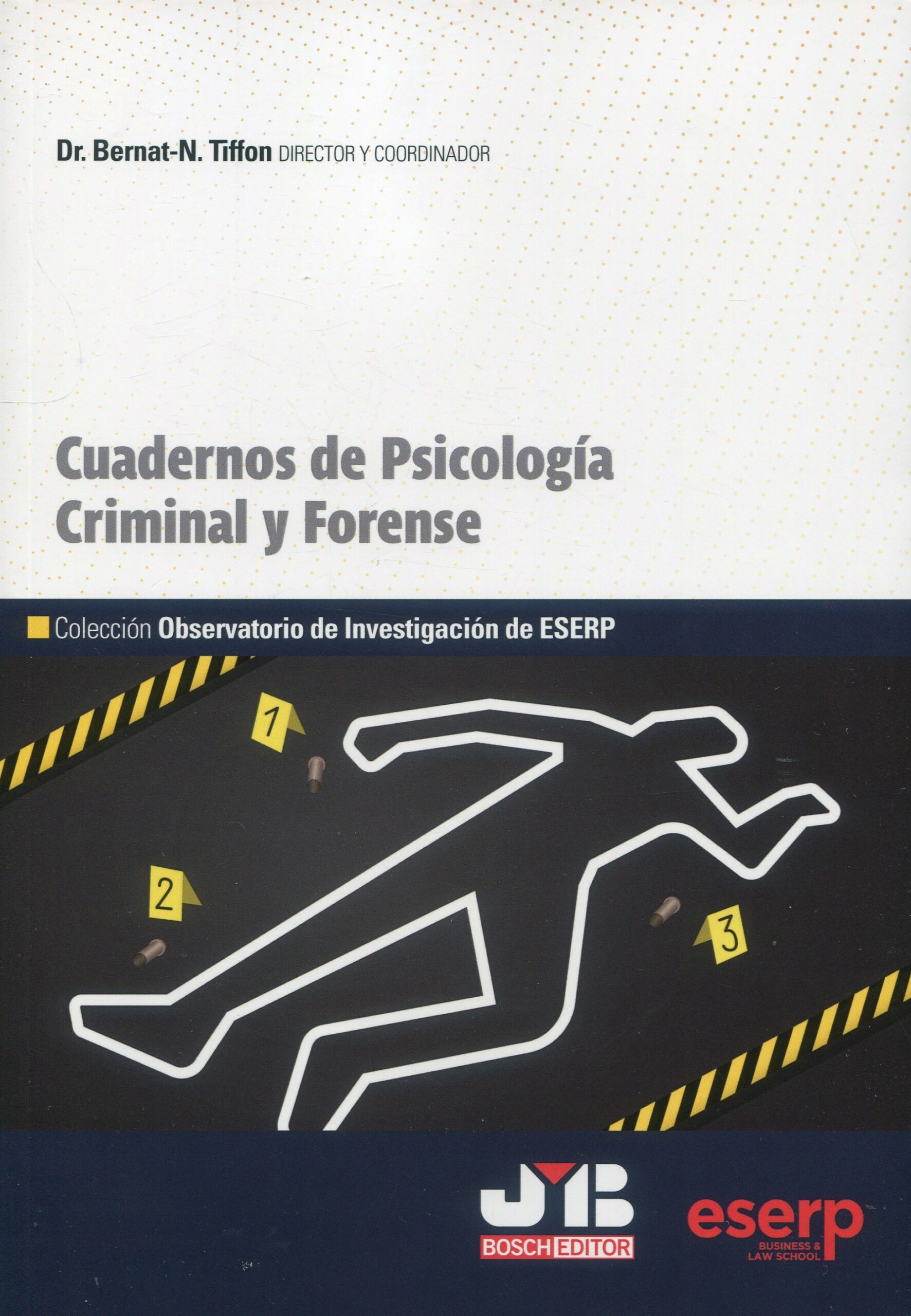 Cuadernos de Psicología Criminal y Forense 9788419580207