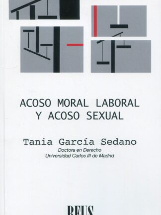 Acoso moral laboral y acoso sexual