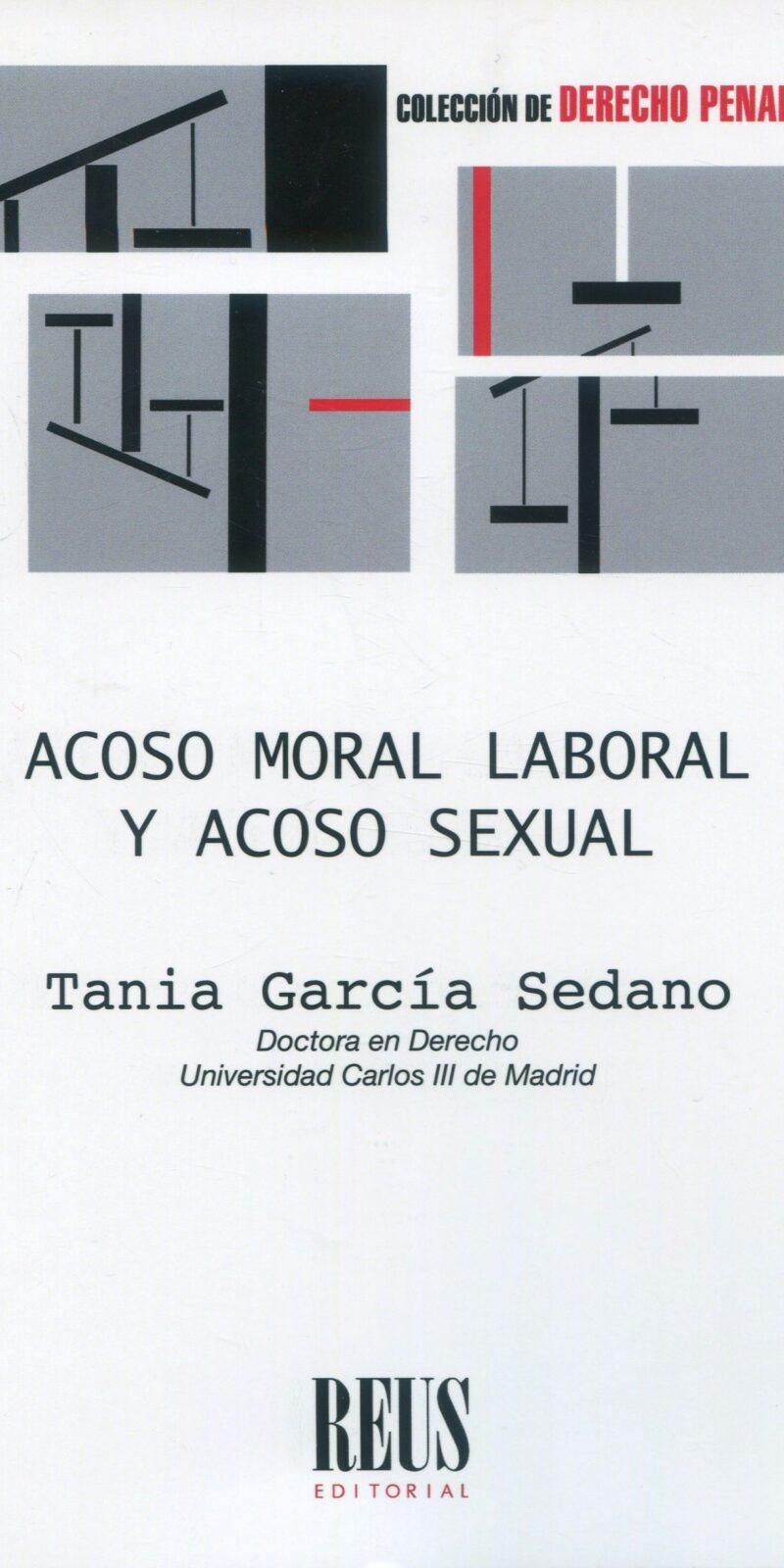 Acoso moral laboral y acoso sexual 9788429027303