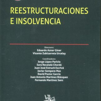 Reestructuraciones e Insolvencia