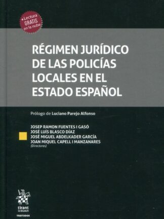 Régimen jurídico de las policías locales en el Estado español