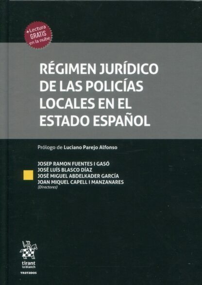 Régimen jurídico de las policías locales en el Estado español