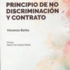 Principio de no discriminación y contrato 9788413597720