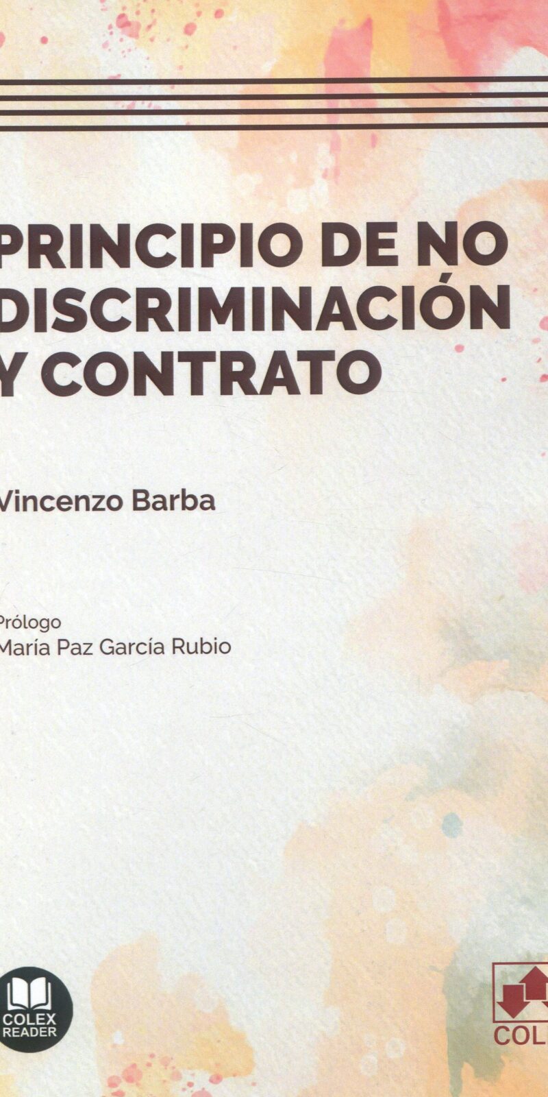 Principio de no discriminación y contrato 9788413597720