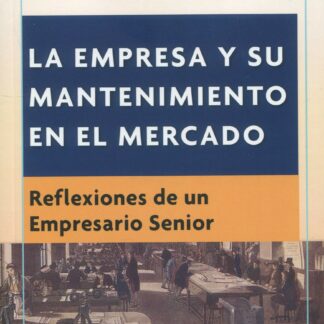 Empresa y su mantenimiento en el mercado