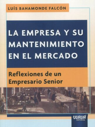 Empresa y su mantenimiento en el mercado