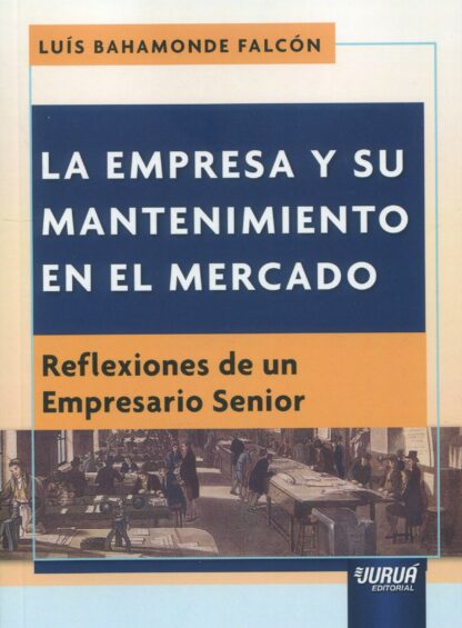 Empresa y su mantenimiento en el mercado