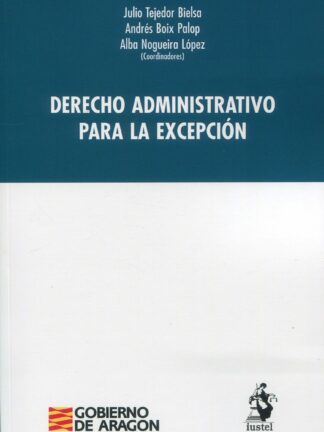 Derecho administrativo para la excepción