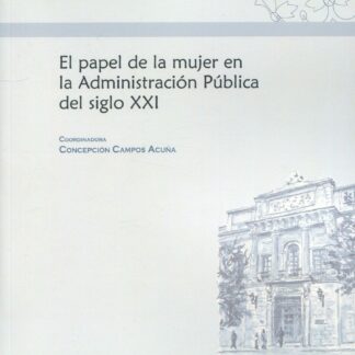 El papel de la mujer en la administración pública del siglo XXI