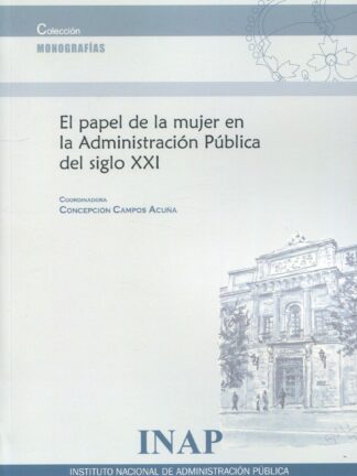 El papel de la mujer en la administración pública del siglo XXI