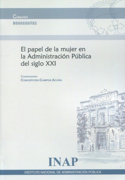 El papel de la mujer en la administración pública del siglo XXI