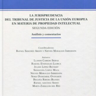 Jurisprudencia del Tribunal de Justicia de la Unión Europea en materia de propiedad intelectual 2023