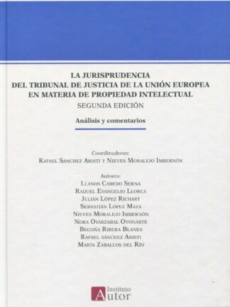 Jurisprudencia del Tribunal de Justicia de la Unión Europea en materia de propiedad intelectual 2023