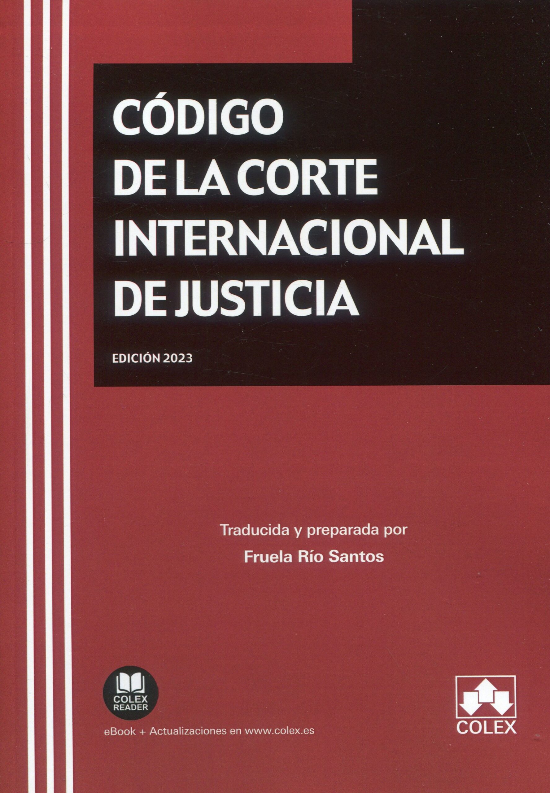 Código de Corte Internacional de Justicia 9788413597850
