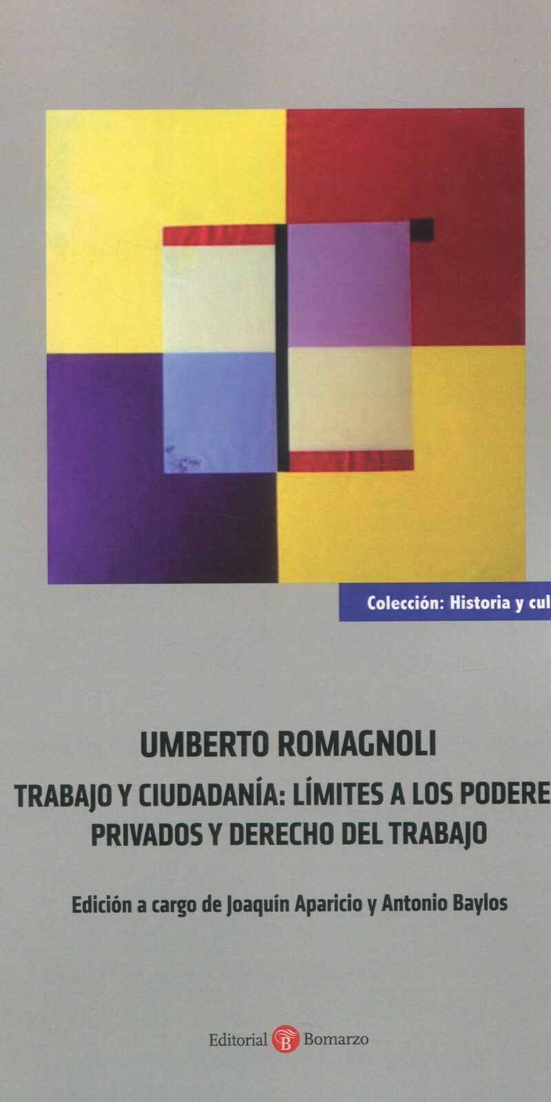 Umberto Romagnoli Trabajo y ciudadanía 9788419574138