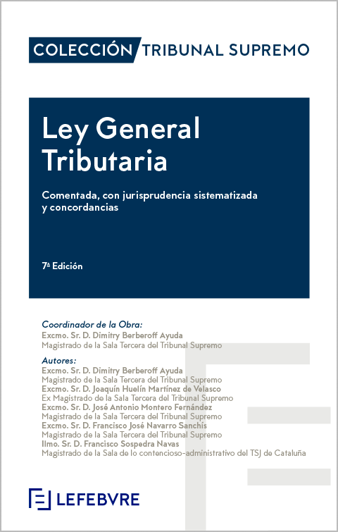 Ley General Tributaria 2023 Comentada con jurisprudencia 9788419303974