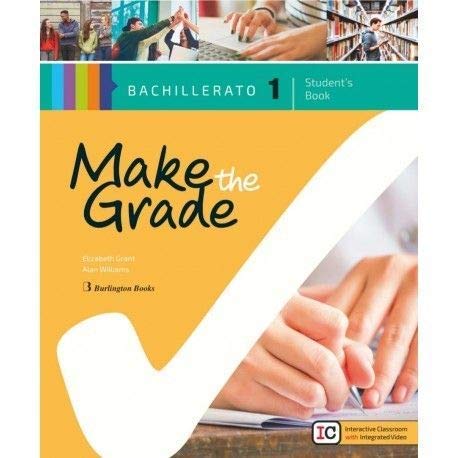 Make the Grade. 1º Bachillerato. Student's Book