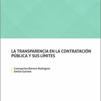 Transparencia en la contratación pública y sus límites