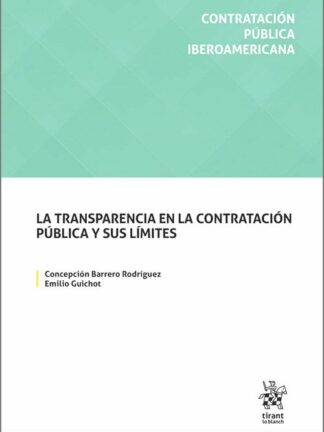 Transparencia en la contratación pública y sus límites