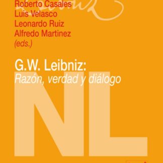 G.W. Leibniz: razón, verdad y diálogo