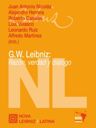 G.W. Leibniz: razón, verdad y diálogo