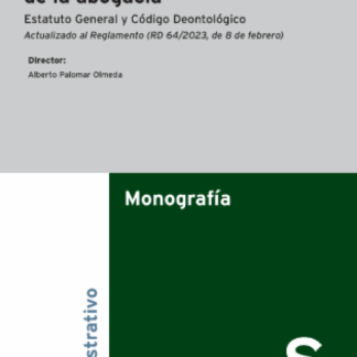 El ejercicio profesional de la abogacía