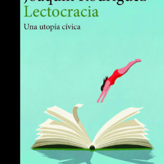 Lectocracia. Una utopía cívica