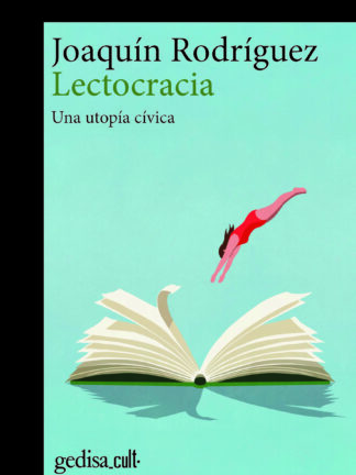 Lectocracia. Una utopía cívica