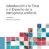 Introducción ética y derecho inteligencia artificial 9788419446213