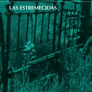 Estremecidas