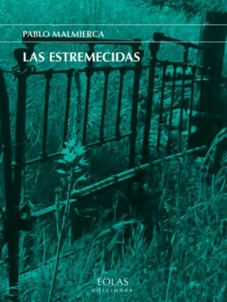 Estremecidas