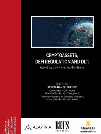 Cryptoassets, defi regulation and DLT: Proceedings of the II Token World Conference