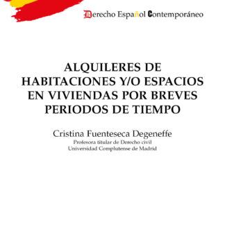 Alquileres de habitaciones y/o espacios en viviendas por breves periodos de tiempo