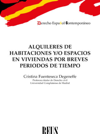 Alquileres de habitaciones y/o espacios en viviendas por breves periodos de tiempo