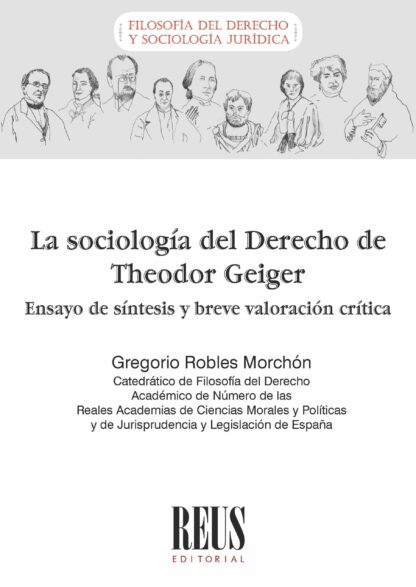 Sociología del derecho de Theodor Geiger . Ensayo de síntesis y valoración crítica