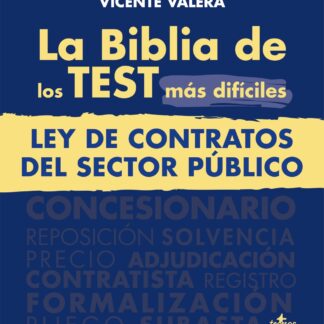 La BIBLIA de los Test más difíciles de la Ley de Contratos del Sector Público