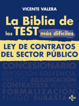 La BIBLIA de los Test más difíciles de la Ley de Contratos del Sector Público