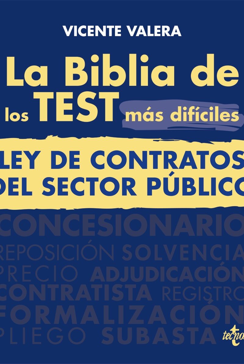La BIBLIA de los Test más difíciles de la Ley de Contratos del Sector Público