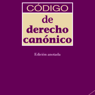 Código de Derecho Canónico. Edición anotada