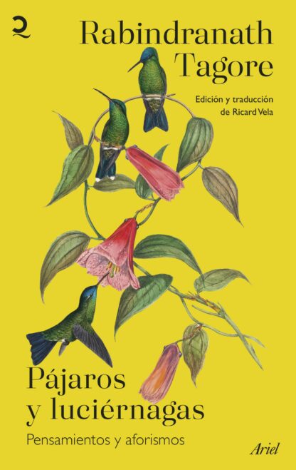 Pájaros y luciérnagas. Pensamientos y aforismos