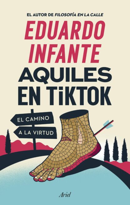 Aquiles en TikTok. El camino a la virtud