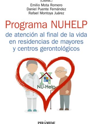 Programa NUHELP de atención al final de la vida en residencias de mayores y centros gerontológicos