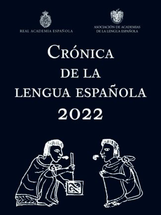 Crónica de la lengua española 2022 - 2023