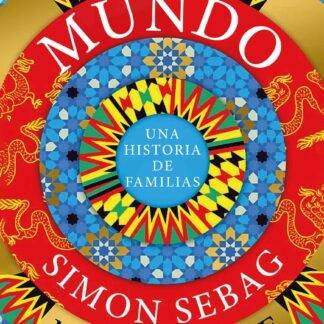 El mundo. Una historia de familias