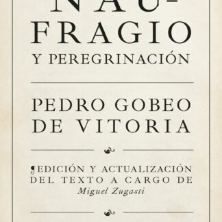 Naufragio y peregrinación