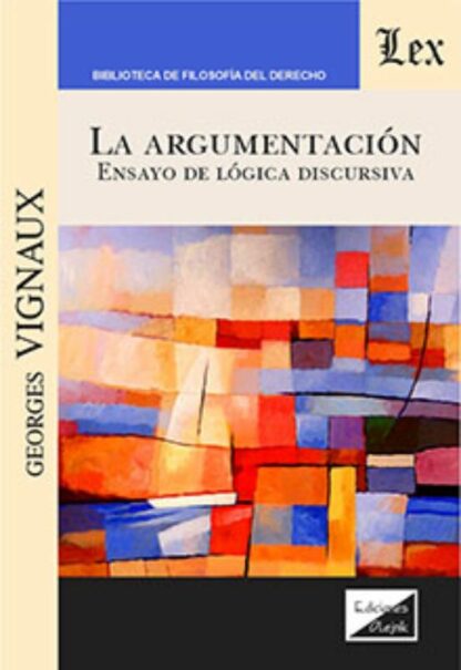 Argumentación, ensayo de lógica discursiva