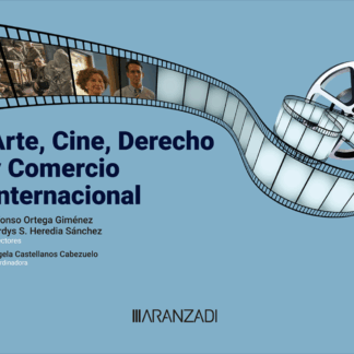 Arte, cine, derecho y comercio internacional