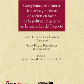 Compliance en materia deportiva y medidas de acción en favor de la política de género en la nueva Ley del Deporte